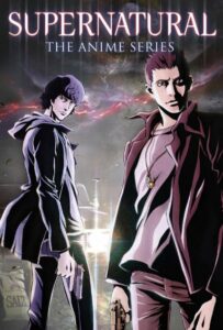 Сверхъестественное: Анимация Смотреть 1,2,3,4,5-11,12 Серия